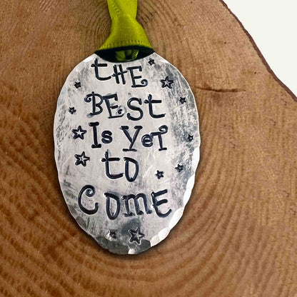 The Best Is Yet To Come